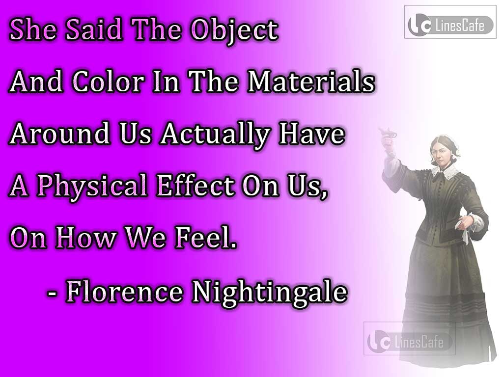 Florence Nightingale's Quotes About Physical Effects