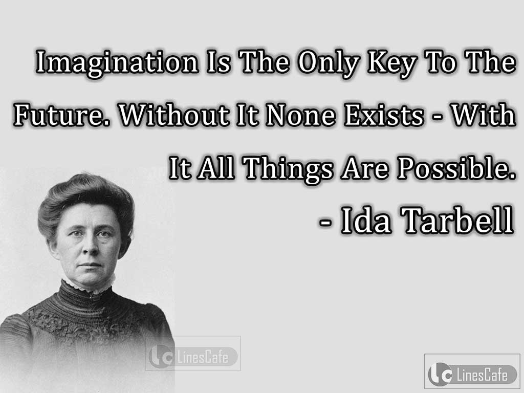 Ida Tarbell's Quotes On Imagination