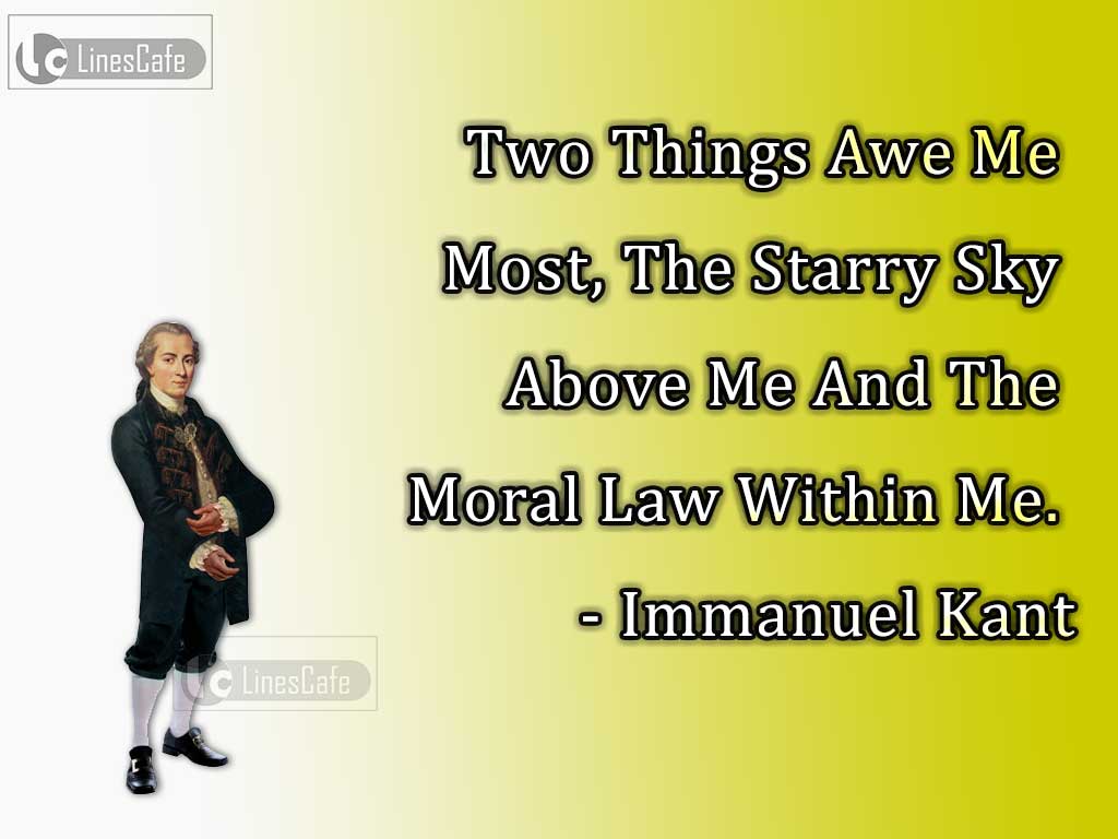 Immanuel Kant's Quotes About His Inspiration On Sky And Law