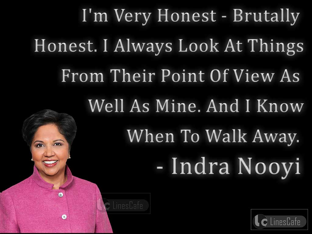 Indra Nooyi's Quotes On Other's Views
