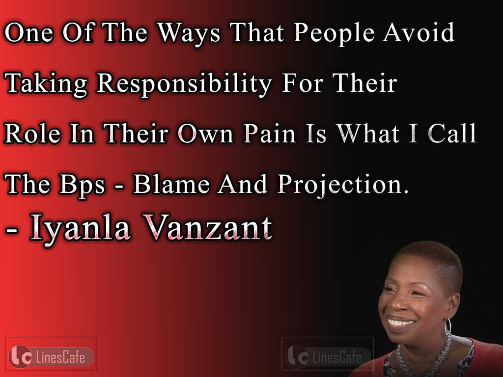 Iyanla Vanzant's Quotes About Responsibility