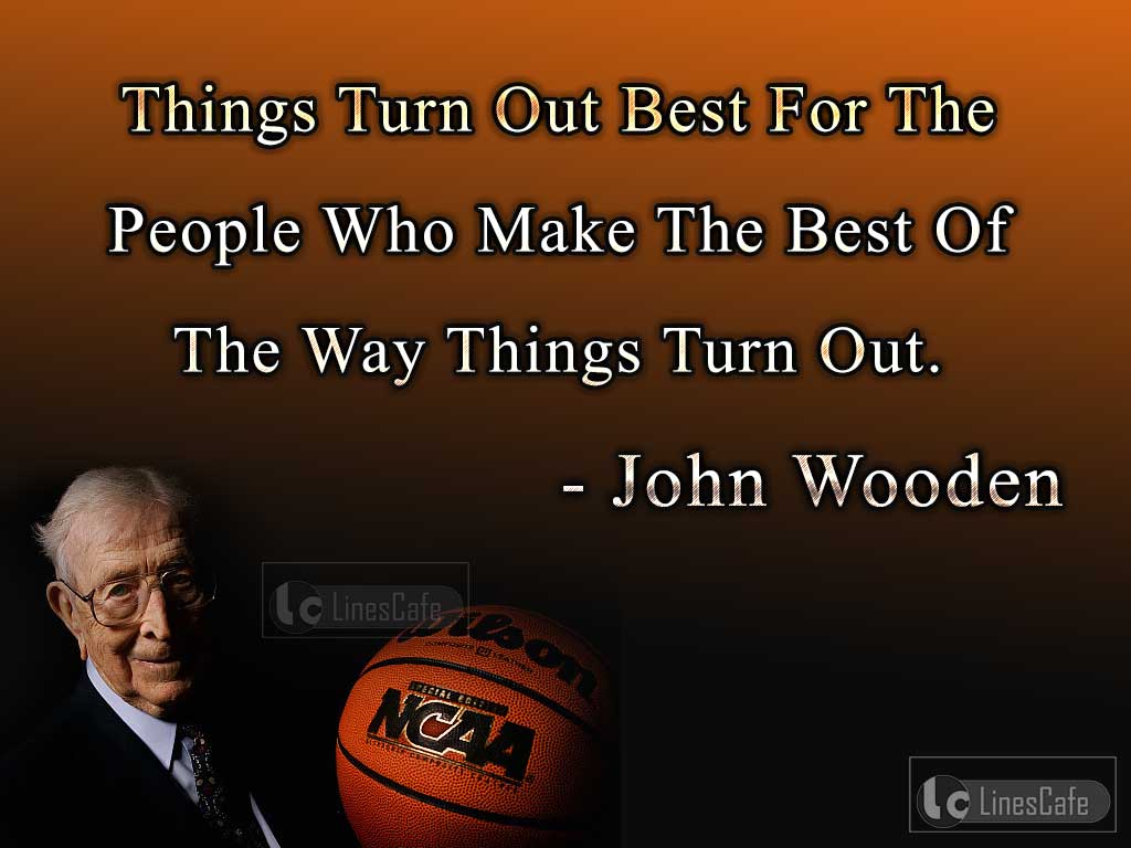 John Wooden's Quotes On Best